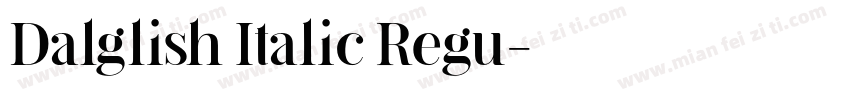 Dalglish Italic Regu字体转换